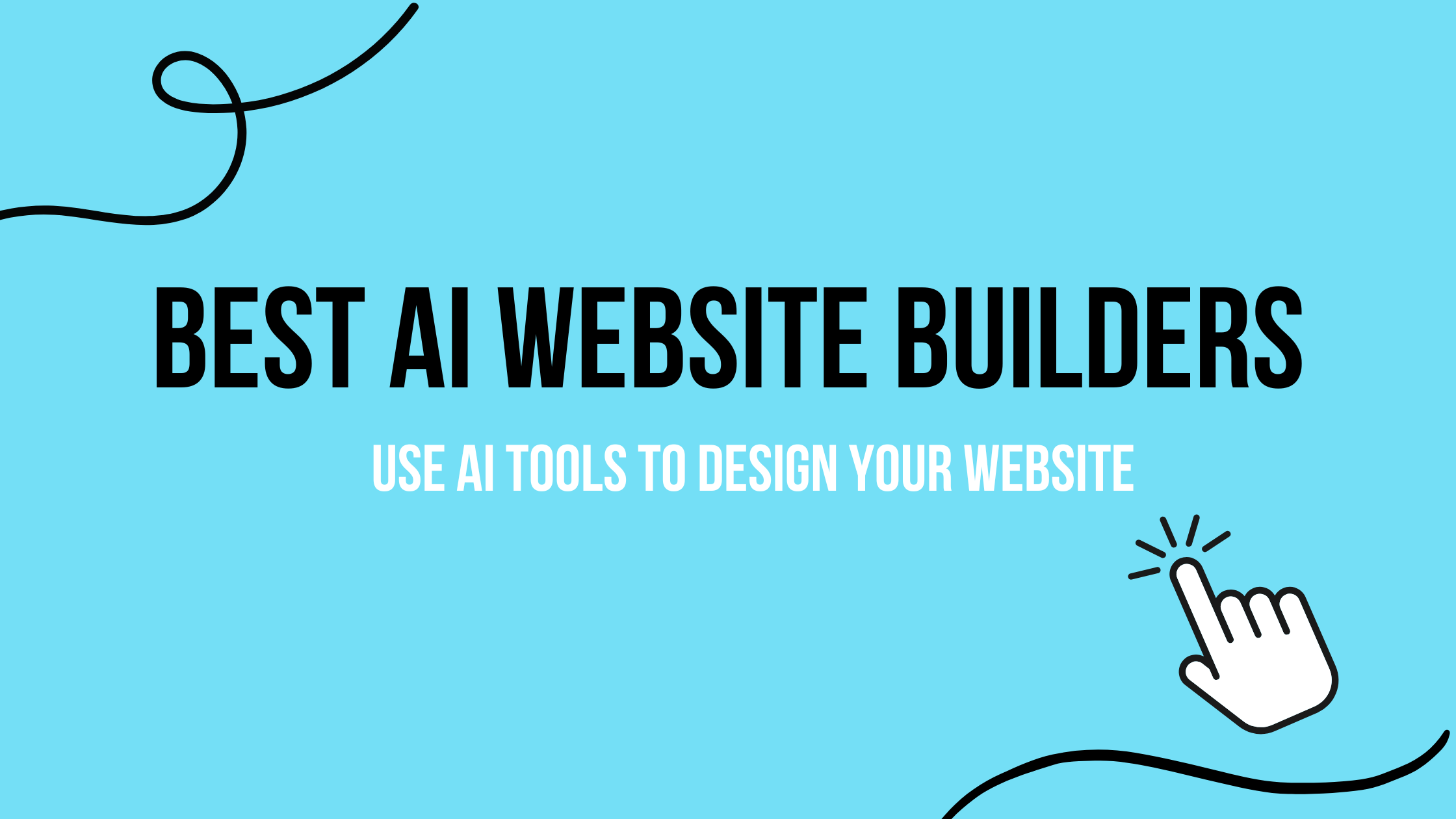 Best AI Website Builders: Use AI Tools To Design Your Website in 2025